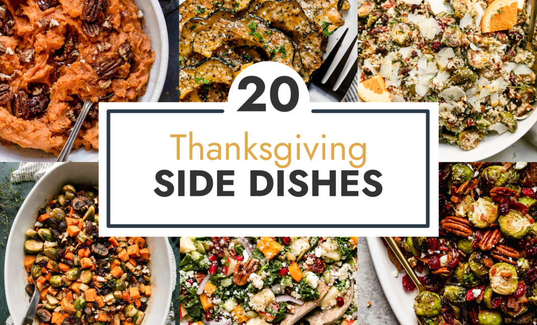 20-Thanksgiving-Side-Dishes-HEADER-2501-×-2085-px.png