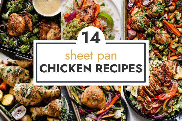 14-Sheet-Pan-Chicken-Recipes-HEADER-750-×-500-px.png